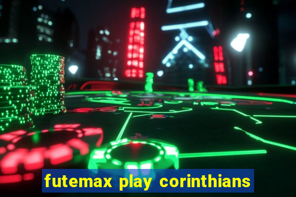 futemax play corinthians